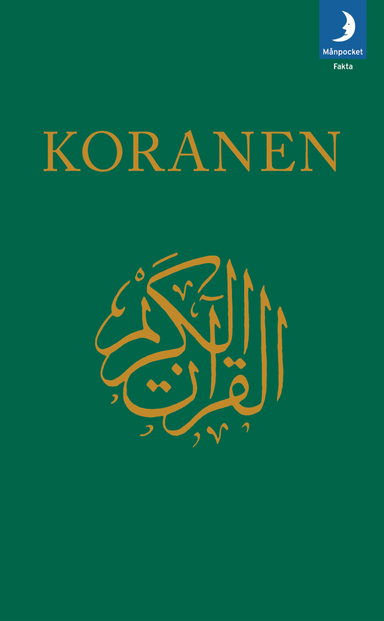 Koranen; K. V. Zetterstéen; 2009