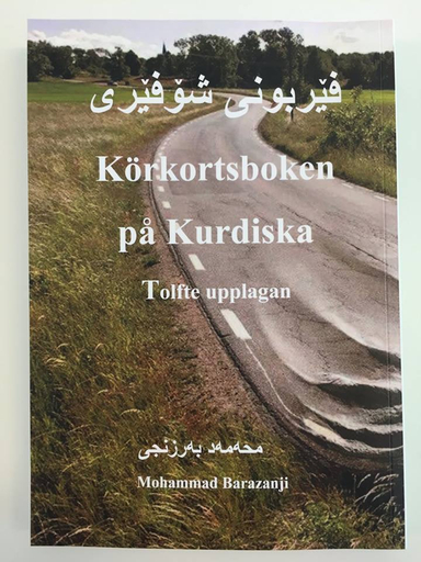 Körkortsboken på Kurdiska; Mohammad Barazanji; 2019