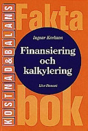 Kostnad o balans fin/kalk fakta; Ingvar Karlsson; 1999