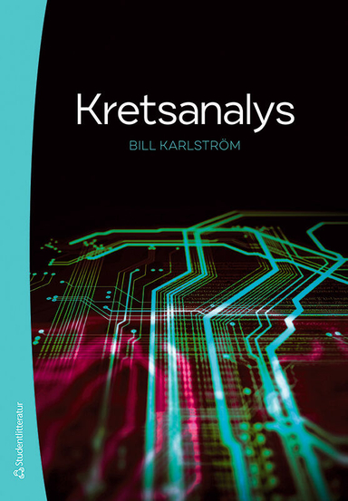 Kretsanalys; Bill Karlström; 2022