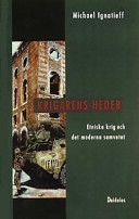 Krigarens heder; Michael Ignatieff; 1999