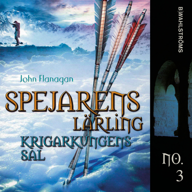 Krigarkungens sal; John Flanagan; 2007