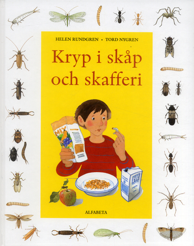 Kryp i skåp och skafferi; Helen Rundgren; 2006