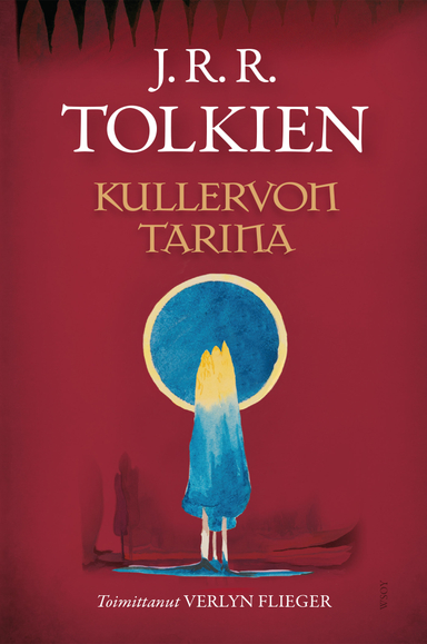 Kullervon tarina; J. R. R. Tolkien; 2016