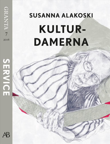 Kulturdamerna. En e-singel ur Granta #7; Susanna Alakoski; 2016