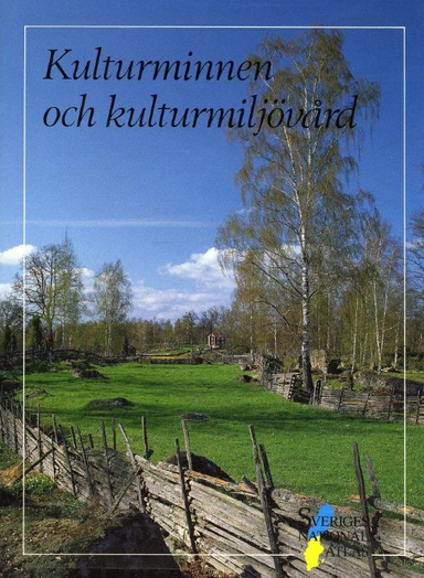 Kulturminnen och kulturmiljövård SNA; Kulturminnen och kulturmiljövård; 1994