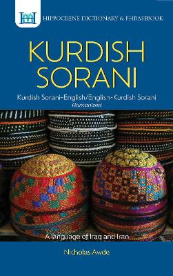 Kurdish (Sorani)-English/English-Kurdish (Sorani) dictionary & phrasebook; Nicholas Awde; 2009