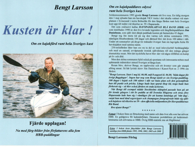 Kusten är klar! eller 100 dagar i kajak och 100 nätter i tält runt hela Sveriges kust; Bengt Larsson; 2020