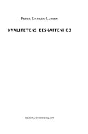 Kvalitetens beskaffenhed; Peter Dahler-Larsen; 2008