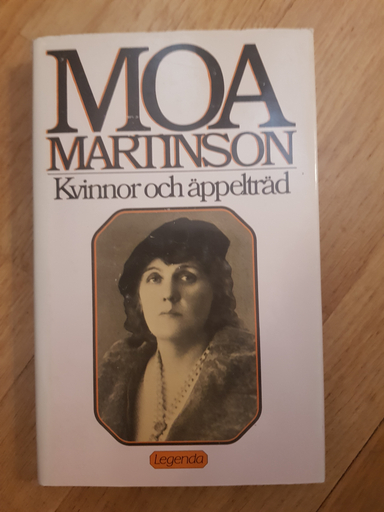 Kvinnor och äppelträd; Moa Martinson; 1987