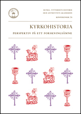 Kyrkohistoria : perspektiv på ett forskningsämne; Anders Jarlert; 2009