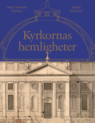 Kyrkornas hemligheter; Ann Catherine Bonnier, Ingrid Sjöström, Robert Bennett, Anders Bodin, Inger Estham, Peter Gillgren, Hedvig Brander Jonsson, Emilie Karlsmo, Lennart Karlsson, Jakob Lindblad, Jan Svanberg, Göran Tegnér, Marian Ullén, Axel Unnerbäck; 2013