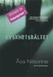 Kyskhetsbältet, kart; Åsa Nilsonne; 2001