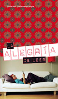 La Alegría de leer; Bärbel Vall, David Arango Alegría; 2008