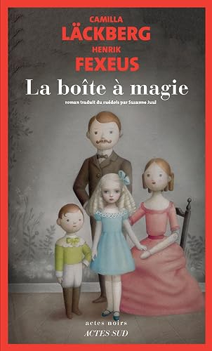 La boîte à magie; Camilla Läckberg; 2022