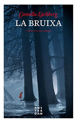 La bruixa; Camilla Läckberg; 2018