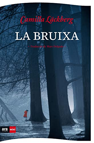 La bruixa; Camilla Läckberg; 2019