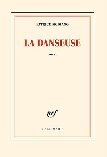 La danseuse : roman; Patrick Modiano; 2023