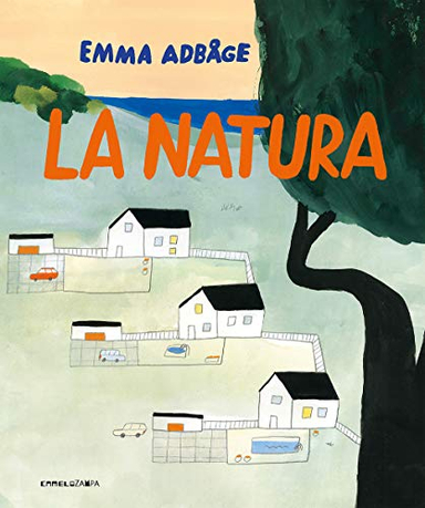 La natura; Emma Adbåge; 2021