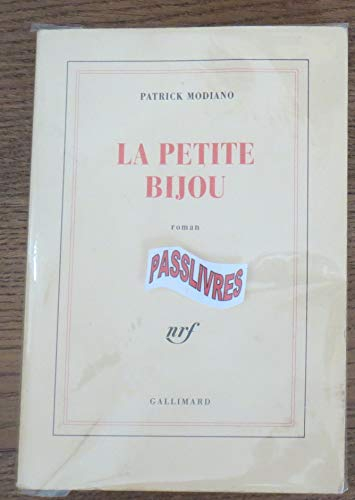 La Petite Bijou : roman; Patrick Modiano; 2001