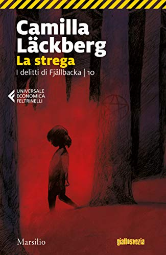 La strega; Camilla Läckberg; 2019