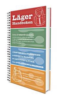 LÄGERHANDBOKEN; Martina Svensson; 2011