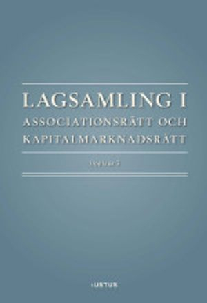 Lagsamling i associationsrätt och kapitalmarknadsrätt; Daniel Stattin; 2015