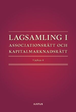 Lagsamling i associationsrätt och kapitalmarknadsrätt; Daniel Stattin; 2017