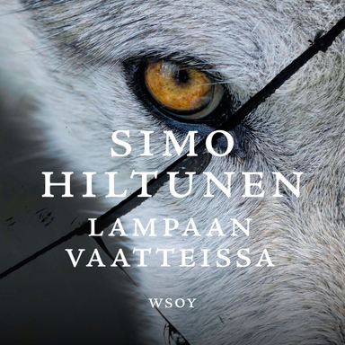 Lampaan vaatteissa; Simo Hiltunen; 2018