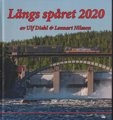 Längs spåret 2020; Ulf Diehl, Lennart Nilsson; 2022