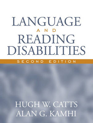 Language and Reading Disabilities; Hugh W Catts; 2004