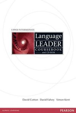 Language Leader Upper Intermediate Coursebook and CD-Rom Pack; David Cotton; 2008