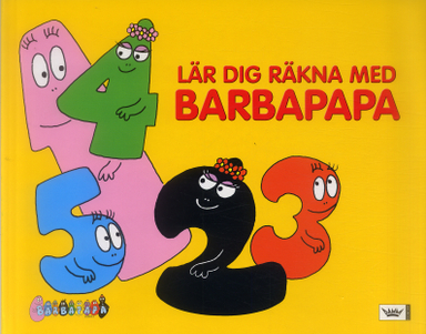 Lär dig räkna med Barbapapa; Talus Taylor, Anette Tison; 2006