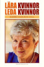 Lära kvinnor leda kvinnor; Barbro Dahlbom-Hall; 2000