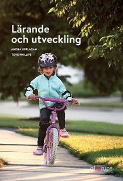 Lärande och utveckling. Elevbok; Tove Phillips; 2017