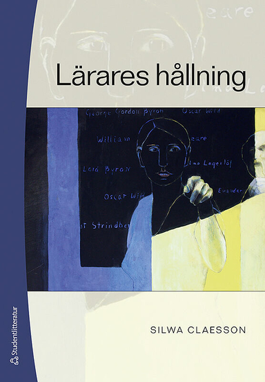 Lärares hållning; Silwa Claesson; 2009