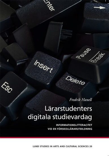 Lärarstudenters digitala studievardag; Fredrik Hanell; 2019