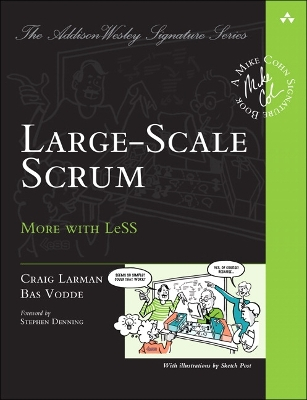 Large-Scale Scrum; Craig Larman; 2017