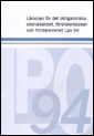 Läroplan för det obligatoriska skolväsendet, förskoleklassen och fritidshemmet Lpo 94; Skolverket; 2006