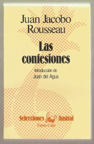 Las confesionesVolym 60 av Selecciones austral; Jean-Jacques Rousseau; 1979