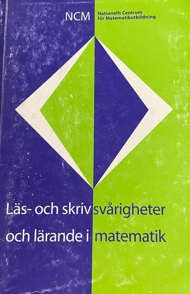 Läs- och skrivsvårigheter och lärande i matematik; Ingvar Lundberg, Görel Sterner; 2002