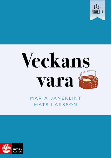 Läspraktik Veckans vara; Maria Janeklint, Mats Larsson; 2019