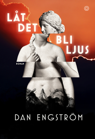 Låt det bli ljus; Dan Engström; 2022