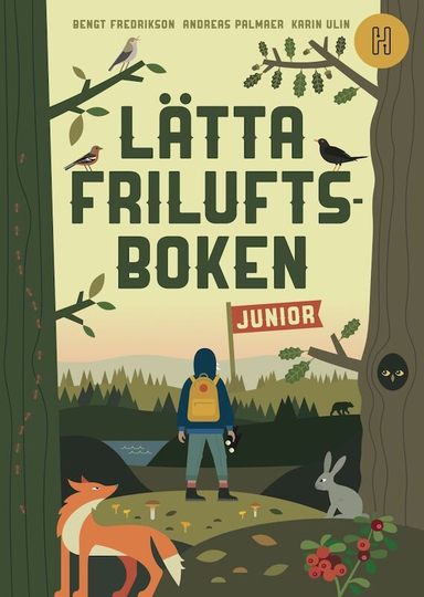 Lätta friluftsboken junior; Bengt Fredrikson, Andreas Palmaer; 2021