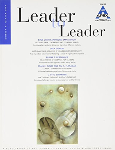 Leader to Leader (LTL), Volume 47, Winter 2008,; Claes Hultling; 2008