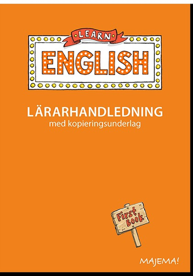 Learn English First Book lärarhandl åk 1; Annika Mårtensson; 2016