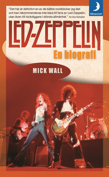 Led Zeppelin : en biografi; Mick Wall; 2013