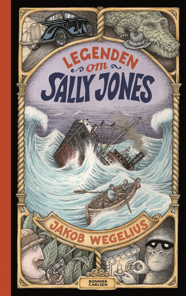 Legenden om Sally Jones; Jakob Wegelius; 2008