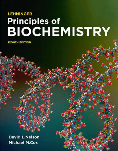 Lehninger Principles of Biochemistry: International Edition; Michael M. Cox, David L. Nelson; 2021