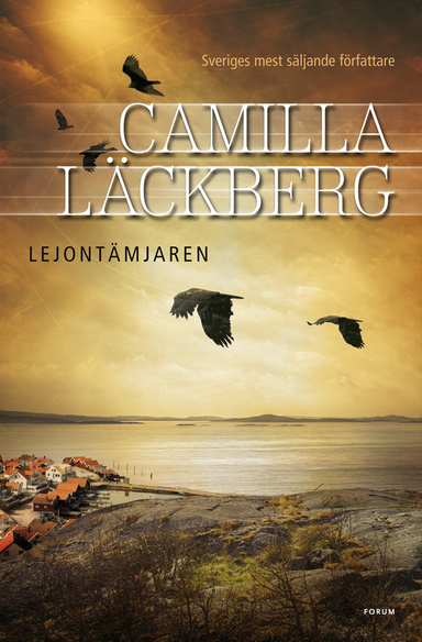 Lejontämjaren; Camilla Läckberg; 2014